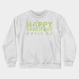 Earth Day Celebration 3 Crewneck Sweatshirt